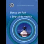 ISTITUTO IDROGRAFICO Carte Nautiche e Portolani ELENCO FARI E SEGNALI NEBBIA