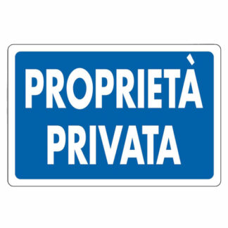 CARTELLO PROPRIETA' PRIVATA       30x 20 ALLUMINIO CIV.A01.081 SEGNALETICA                  F MACHIERALDO