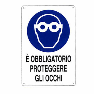 CARTELLO PROTEZIONE OCCHI         20x 30 ALLUMINIO CIV.A01.035 SEGNALETICA                  F MACHIERALDO