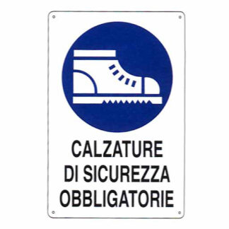 CARTELLO CALZATURE SICUREZZA      20x 30 ALLUMINIO CIV.A01.031 SEGNALETICA                  F MACHIERALDO