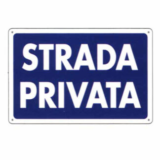 CARTELLO STRADA PRIVATA           30x 20 PLASTICA 07704720PLB0300X0200 SEGNALETICA                  F