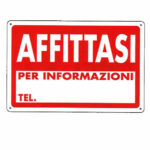 CARTELLO AFFITTASI                30x 20 PLASTICA 07705010PLB0300X0200 SEGNALETICA                  F