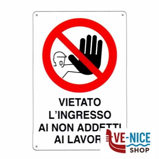CARTELLO VIETATO L'INGRESSO 40x 60 PLASTICA 16302710POB0600X0400 SEGNALETICA F - immagine 4